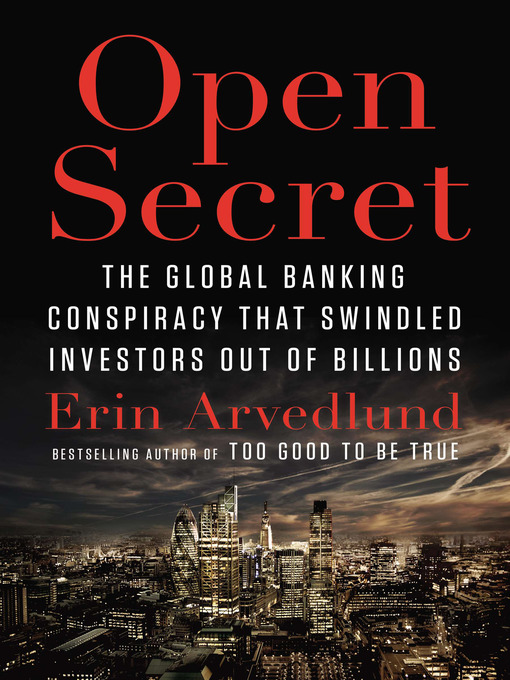 Title details for Open Secret by Erin Arvedlund - Available